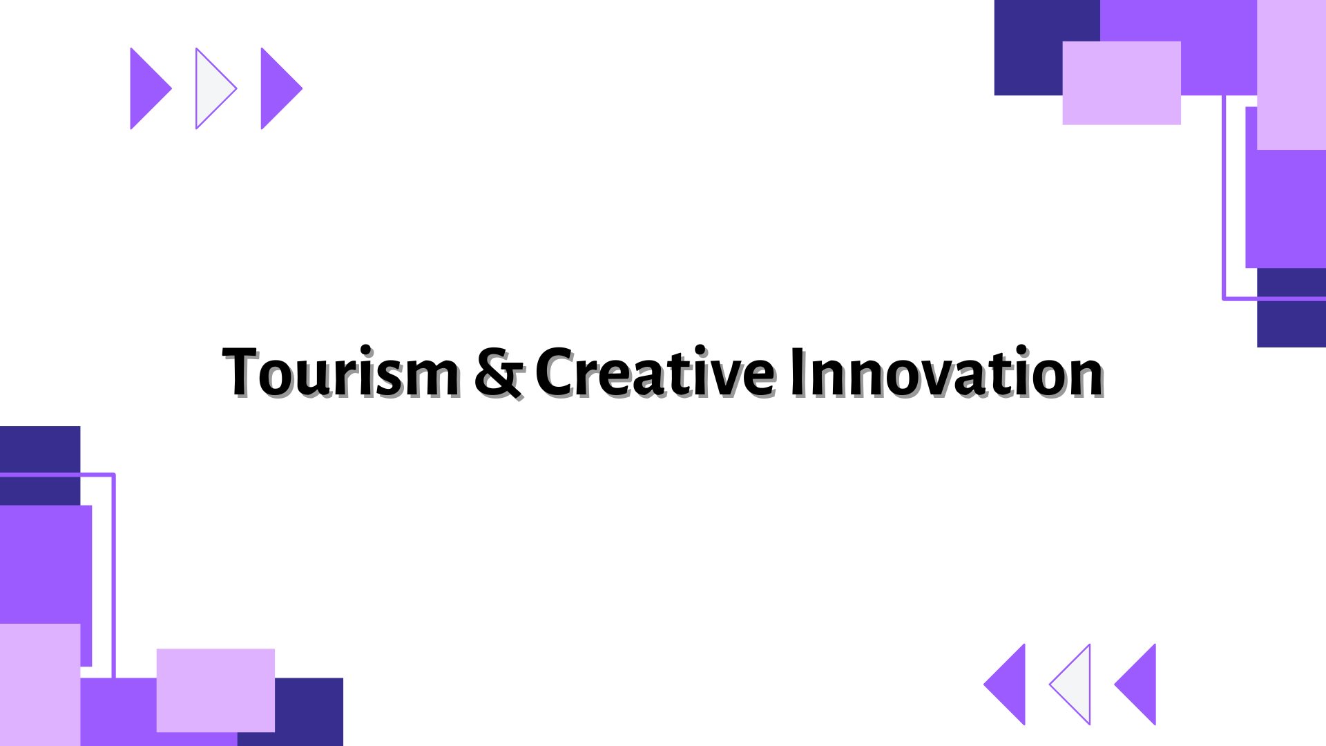 Tourism & Creative Innovation